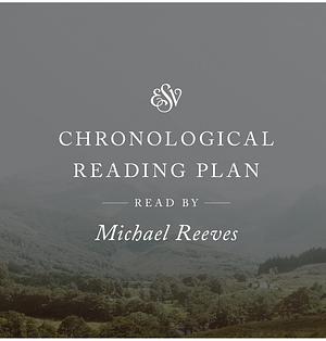 ESV Audio Bible, Chronological Reading Plan by Crossway