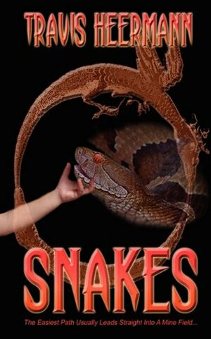 Snakes by Travis Heermann