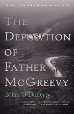 The Deposition of Father McGreevy by Brian O'Doherty