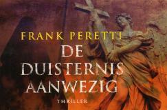 De duisternis aanwezig by Anke de Bruijn, Frank E. Peretti