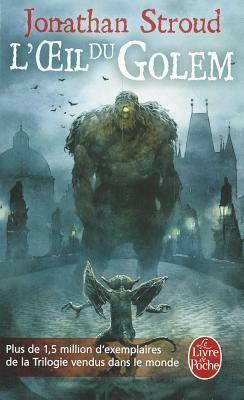 L'Oeil Du Golem by Jonathan Stroud