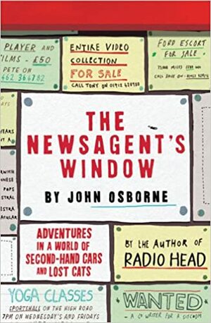 The Newsagent's Window by John Osborne