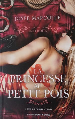 La princesse au petit pois by Josée Marcotte