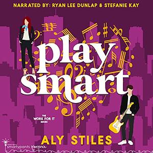 Play Smart by Aly Stiles