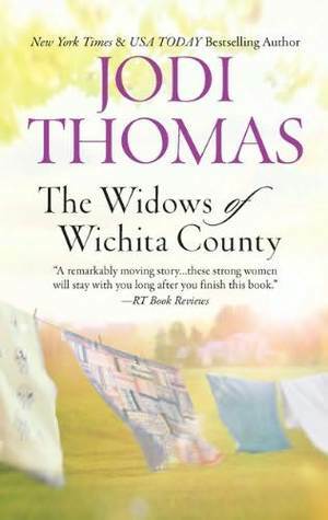 The Widows of Wichita County by Jodi Thomas