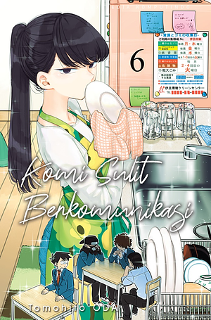 Komi Sulit Berkomunikasi Vol. 6 by Tomohito Oda