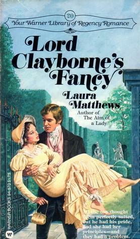 Lord Clayborne's Fancy by Laura Matthews