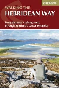 The Hebridean Way: Long-distance walking route through Scotland's Outer Hebrides by Richard Barrett
