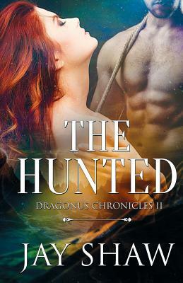 The Hunted by Jay Shaw