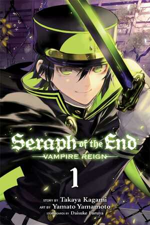 Seraph of the End, Vol. 1 by Takaya Kagami, Yamato Yamamoto