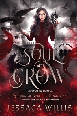 Soul of the Crow by Jessaca Willis