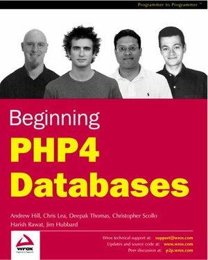 Beginning PHP4 Databases by Andrew Hill, Chris Lea