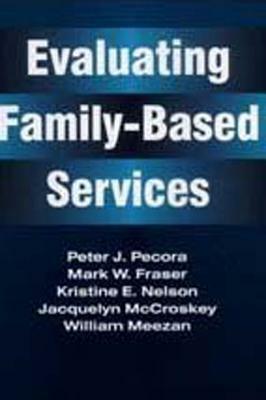 Evaluating Family-Based Services by 