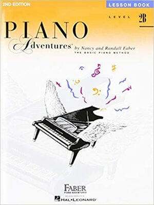 Piano Adventures Lesson Book, Level 2B by Nancy Faber