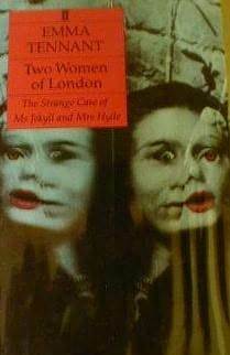 Two Women of London by Emma Tennant