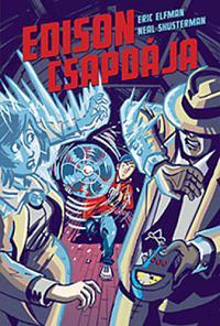 Edison csapdája by Neal Shusterman
