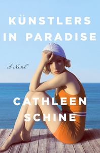 Künstlers in Paradise by Cathleen Schine