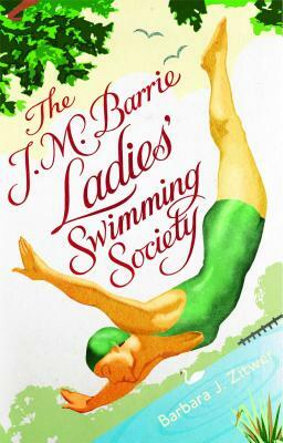 The J.M. Barrie Ladies' Swimming Society by Barbara J. Zitwer