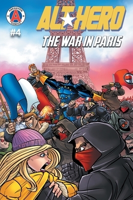 Alt-Hero #4: The War in Paris by Vox Day