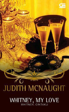 Whitney, My Love - Whitney Cintaku by Judith McNaught