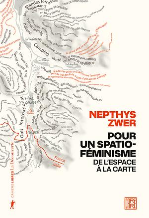 Pour un spatio-féminisme by Nepthys Zwer