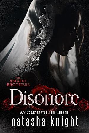 Disonore by Natasha Knight