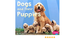 Dogs and Their Puppies by Linda Tagliaferro