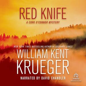 Red Knife by William Kent Krueger