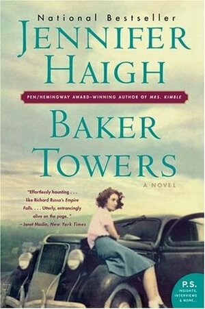 Baker Towers by Jennifer Haigh