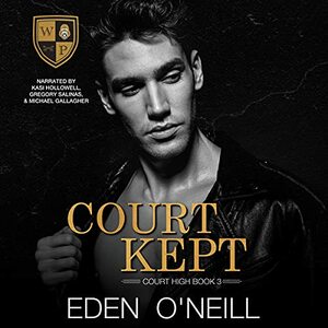Court Kept by Eden O'Neill