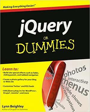 jQuery for Dummies by Lynn Beighley