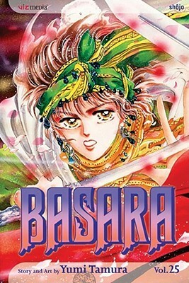 Basara, Vol. 25 by Yumi Tamura