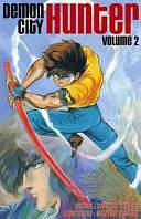 Demon City Hunter, Volume 2 by Hideyuki Kikuchi