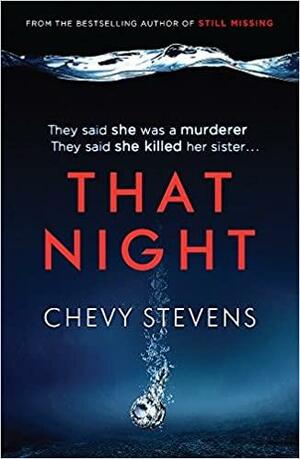 That Night by Chevy Stevens