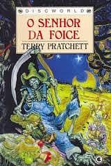 O Senhor da Foice by Terry Pratchett