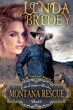 Montana Rescue by Linda Bridey