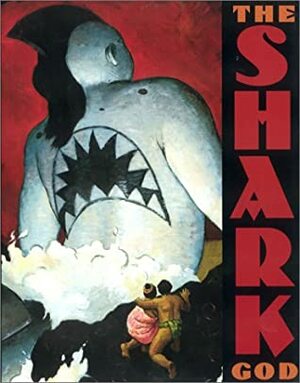 The Shark God by David Shannon, Rafe Martin