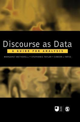 Discourse as Data: A Guide for Analysis by 