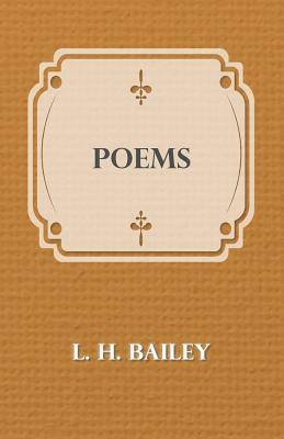 Poems by L. H. Bailey