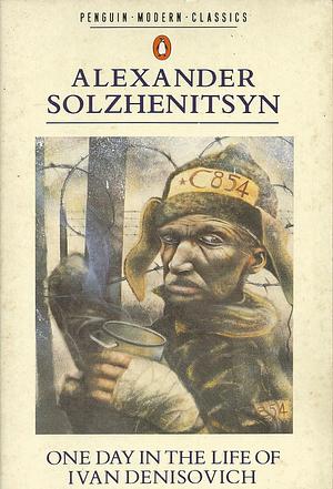 One day in the life of Ivan Denisovich by Graham Ward, Aleksandr Solzhenitsyn, Aleksandr Solzhenitsyn