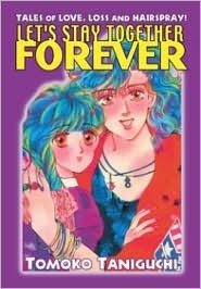 Let's Stay Together Forever by Julia Rose, Tomoko Taniguchi
