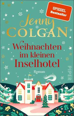 Weihnachten im kleinen Inselhotel by Jenny Colgan