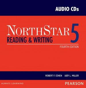 Northstar Reading and Writing 5 Classroom Audio CDs by Judith Miller, Robert Cohen