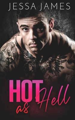 Hot as Hell by Jessa James