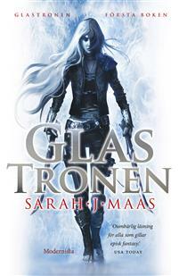 Glastronen by Sarah J. Maas