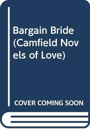 The Bargain Bride by Barbara Cartland