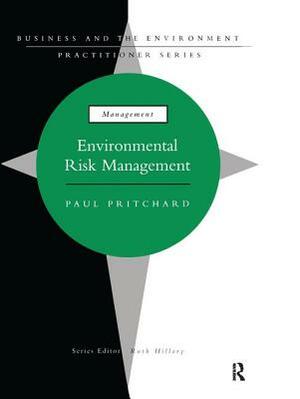 Environmental Risk Management by Paul Pritchard