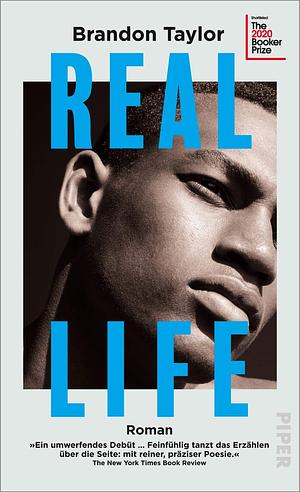 Real Life by Brandon Taylor