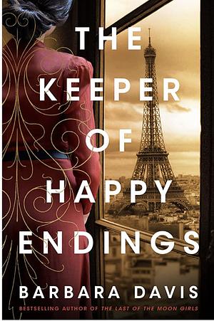 The Keeper of Happy Endings by Barbara Davis