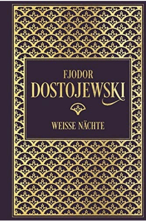 Weiße Nächte by Hermann Röhl, Fyodor Dostoevsky